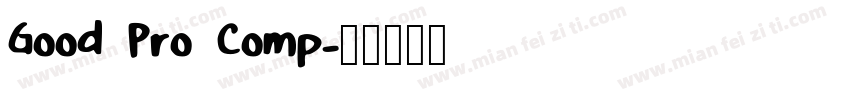 Good Pro Comp字体转换
